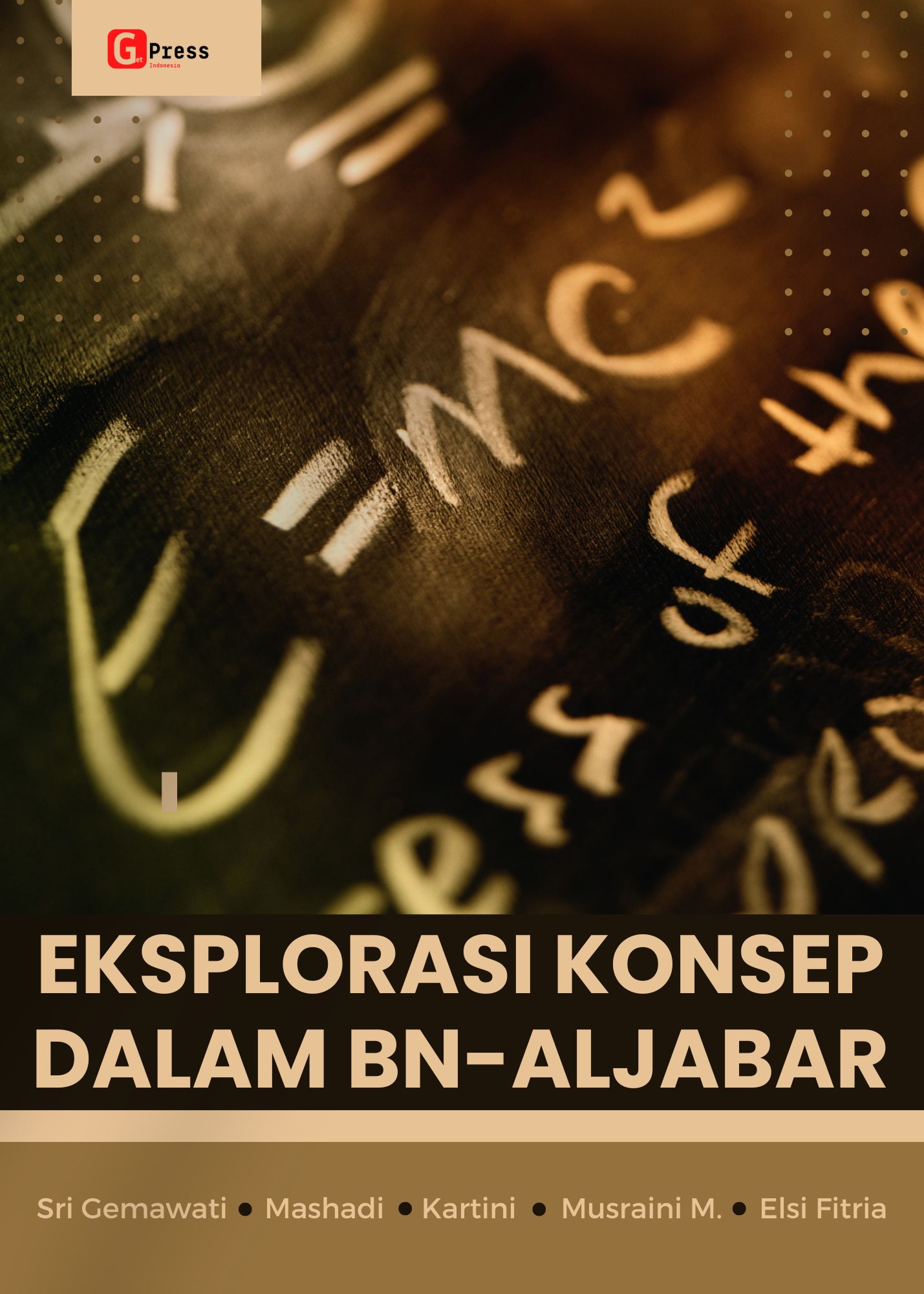 Eksplorasi Konsep Dalam Bn-Aljabar